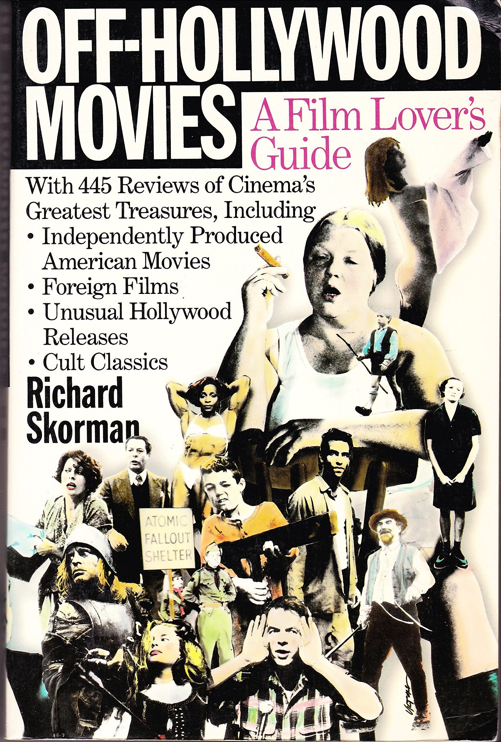 Off-Hollywood Movies: A Film Lover's Guide Books