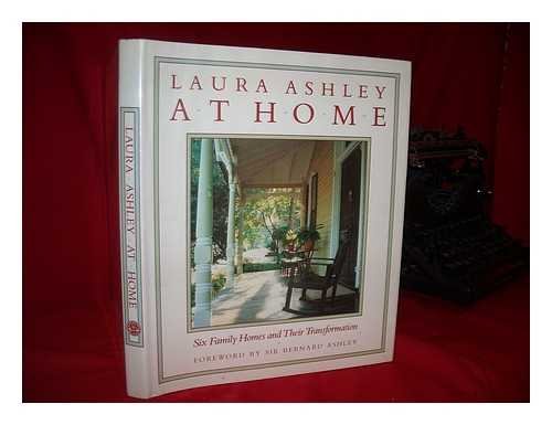 Laura Ashley at Home: Six Family Homes and Their Transformations Politics & History