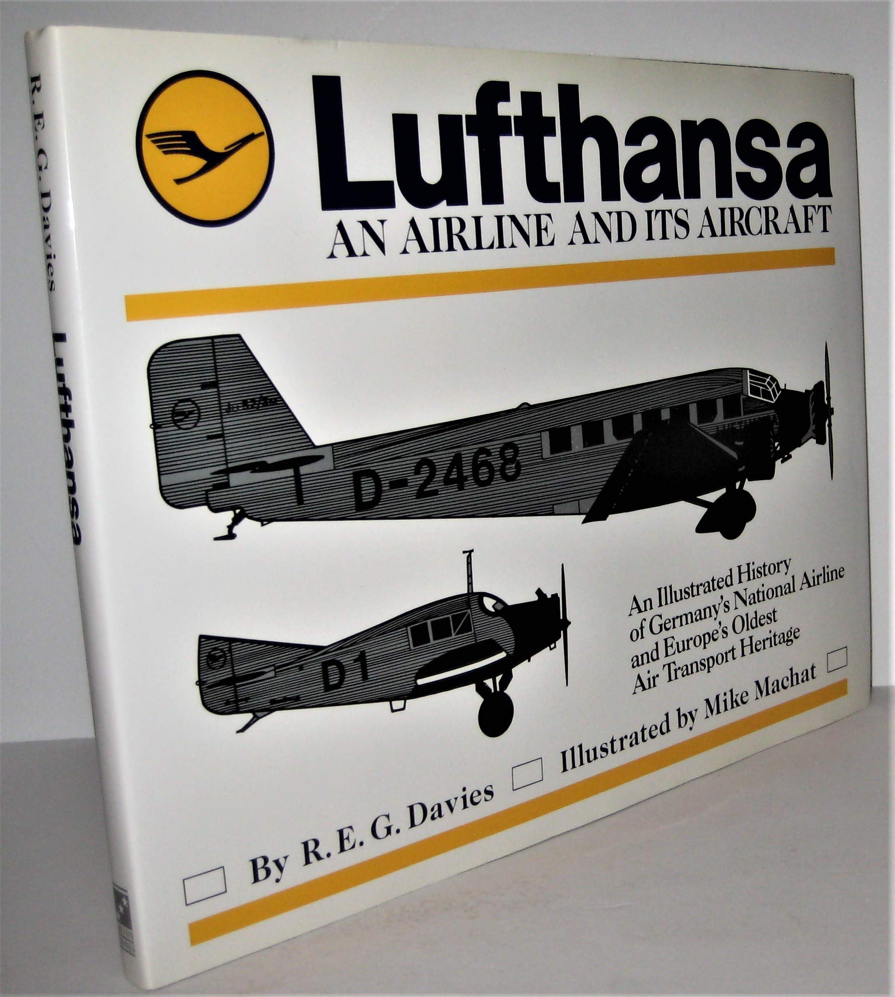Lufthansa: An Airline and Its Aircraft Business & Technology