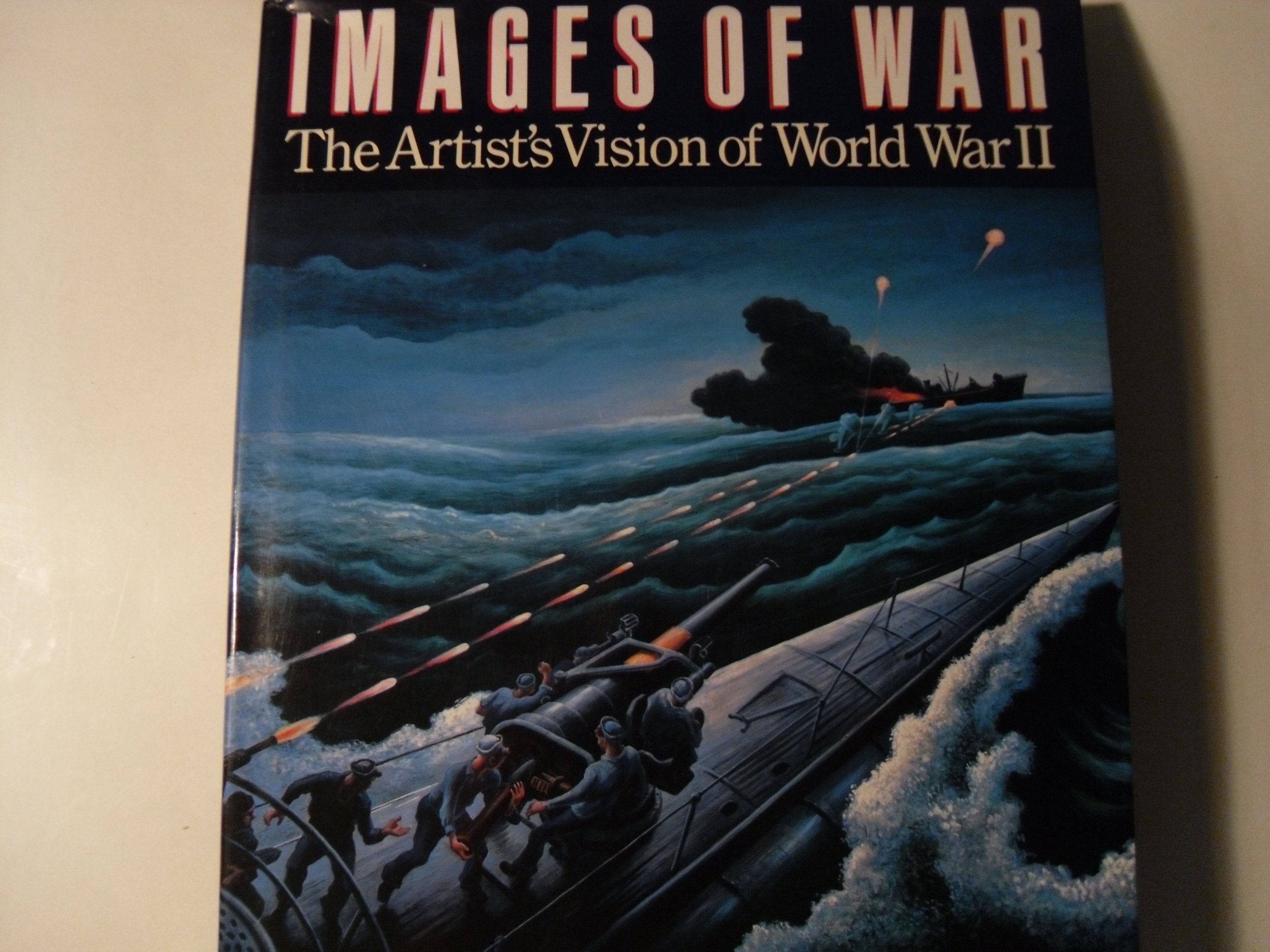 Images Of War: The Artist's Vision of World War II Architecture
