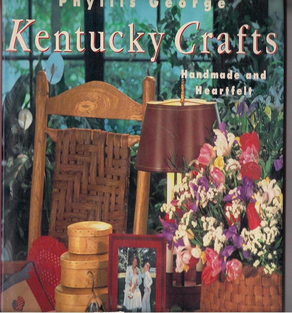 Kentucky Crafts: Handmade and Heartfelt Hobbies & Crafts