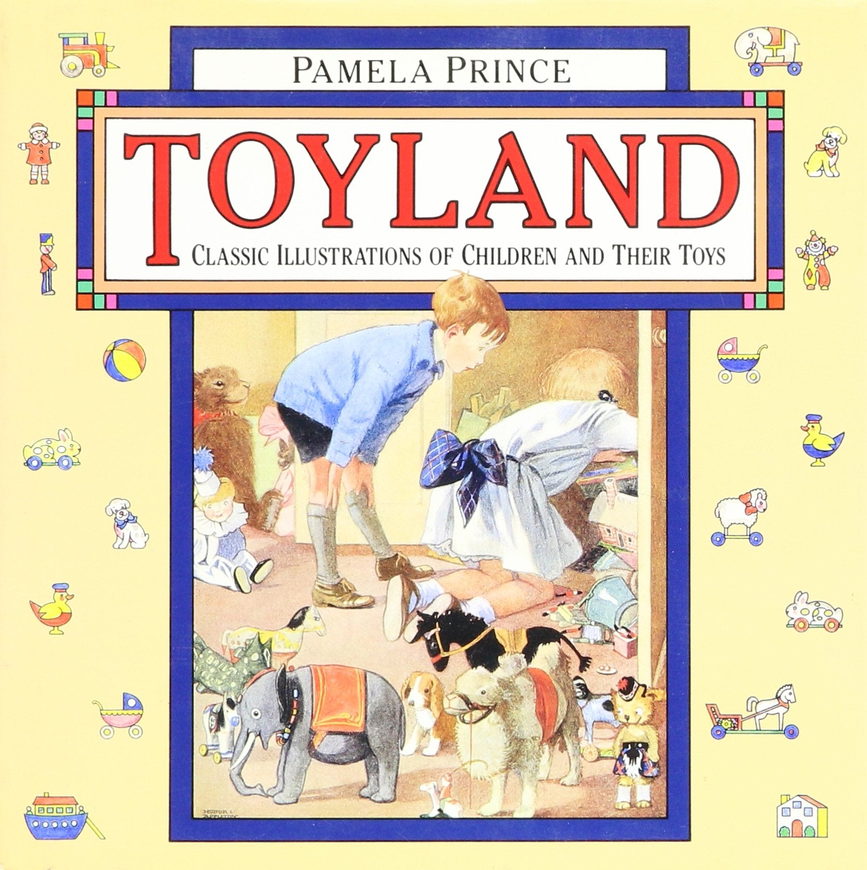 Toyland: Classic Illustrations of Children and Their Toys Hobbies & Crafts
