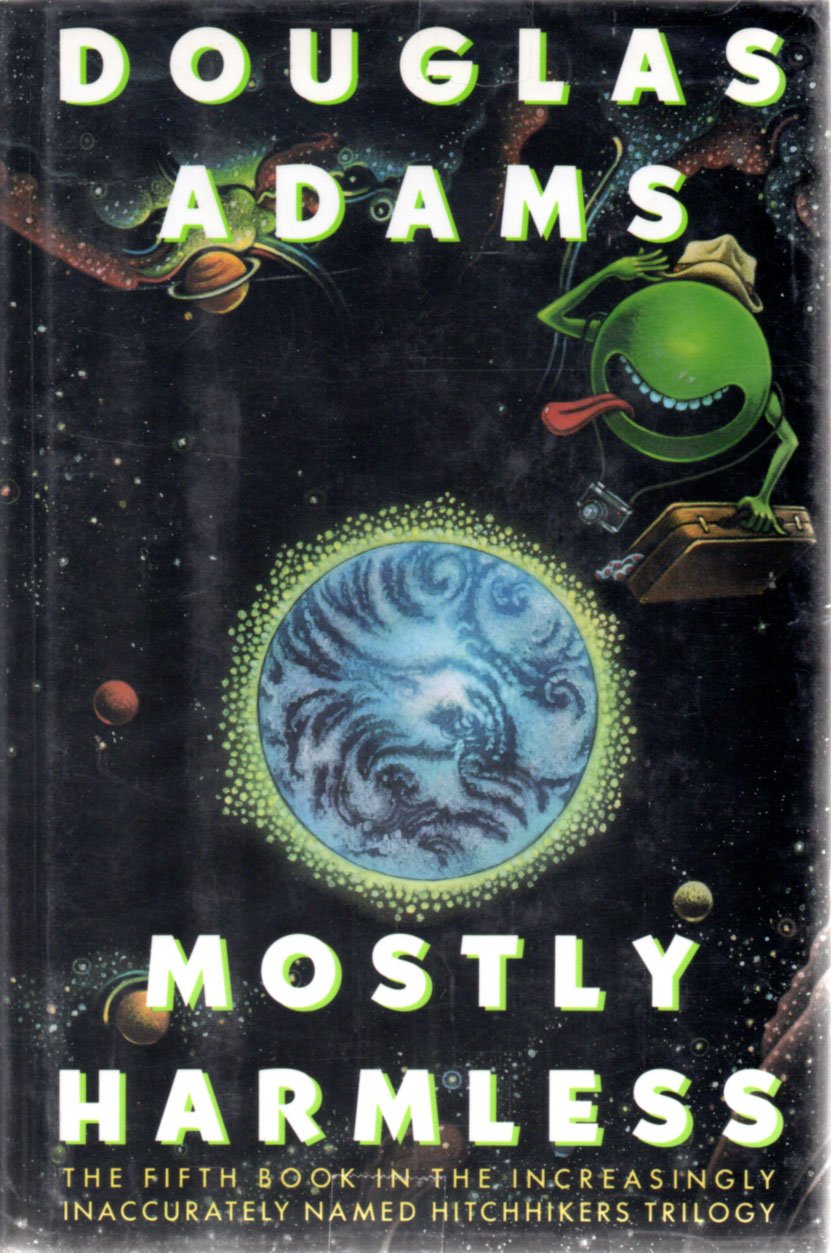 Mostly Harmless Action & Adventure