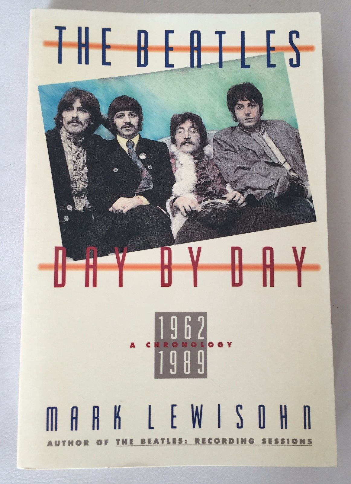 The Beatles Day by Day: A Chronology 1962-1989 Arts & Music