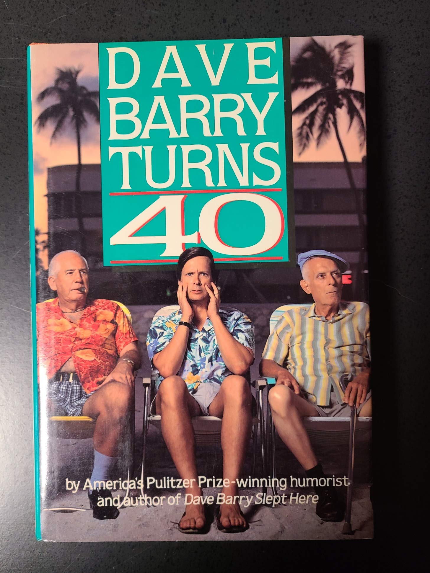 Dave Barry Turns 40 Humour & Satire