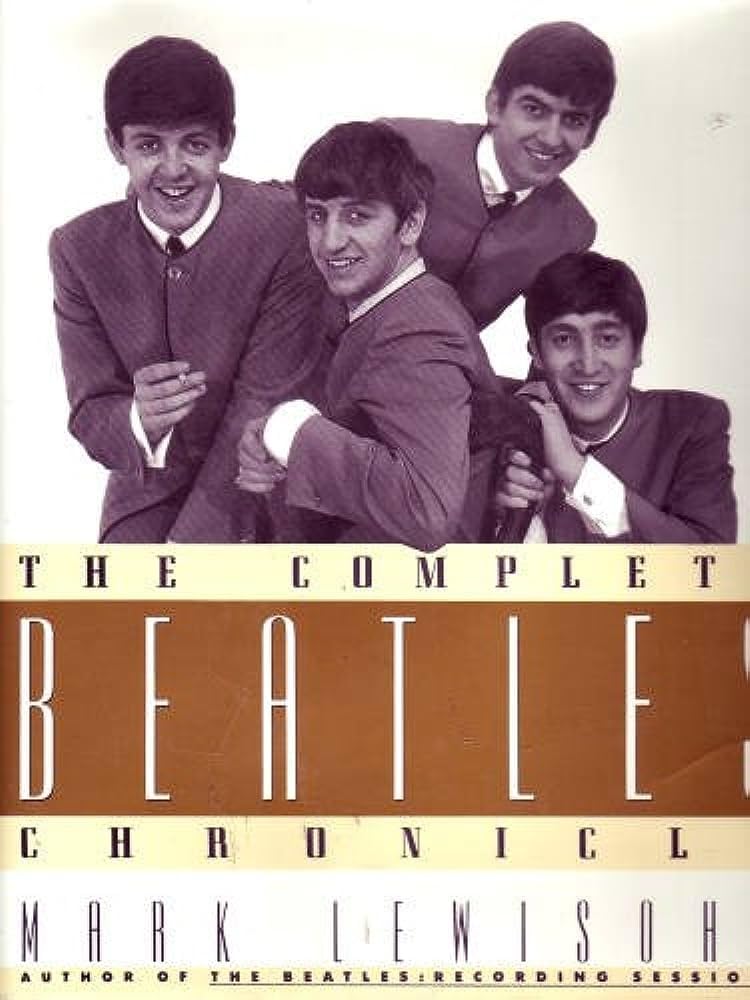 The Complete Beatles Chronicles Pop culture Books