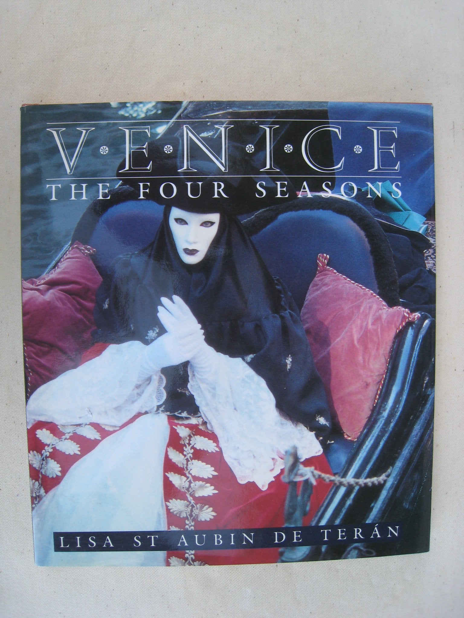 Venice: The Four Seasons Politics & History