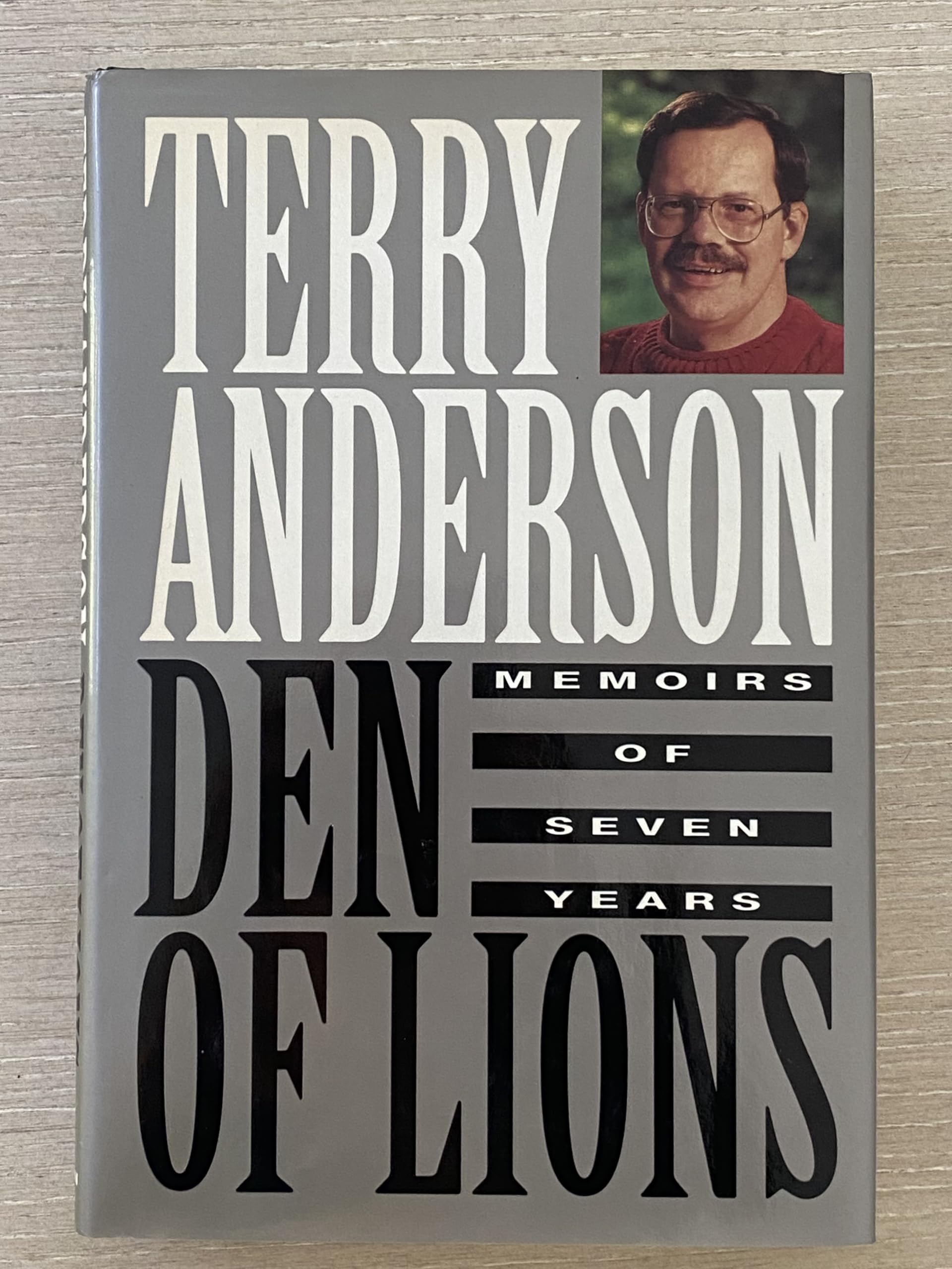 Den of Lions: Memoirs of Seven Years book