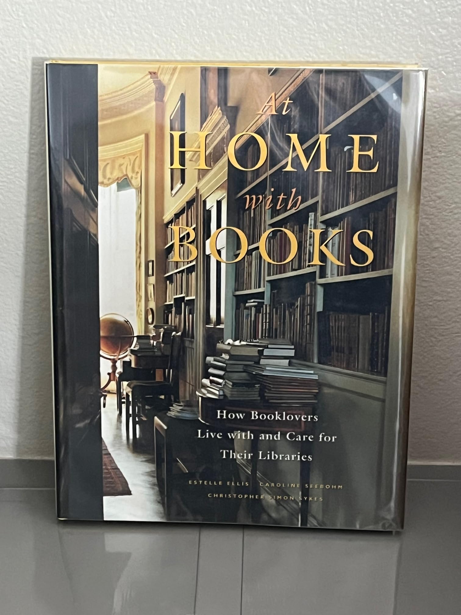 At Home With Books: How Booklovers Live With and Care for Their Libraries Film, Art & Culture