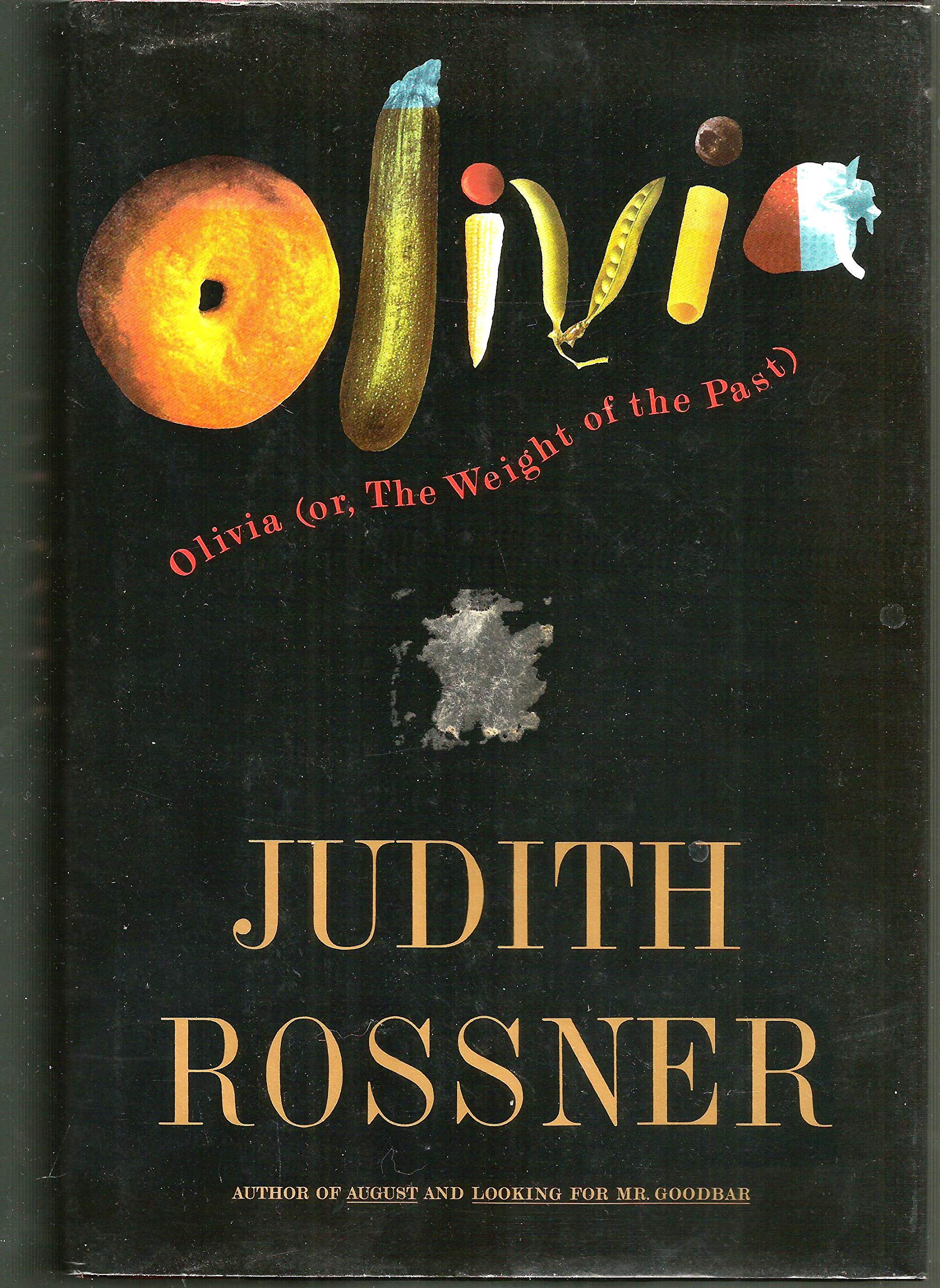 Olivia or the Weight of the Past book