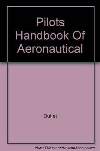 Pilots Handbook Of Aeronautical Books
