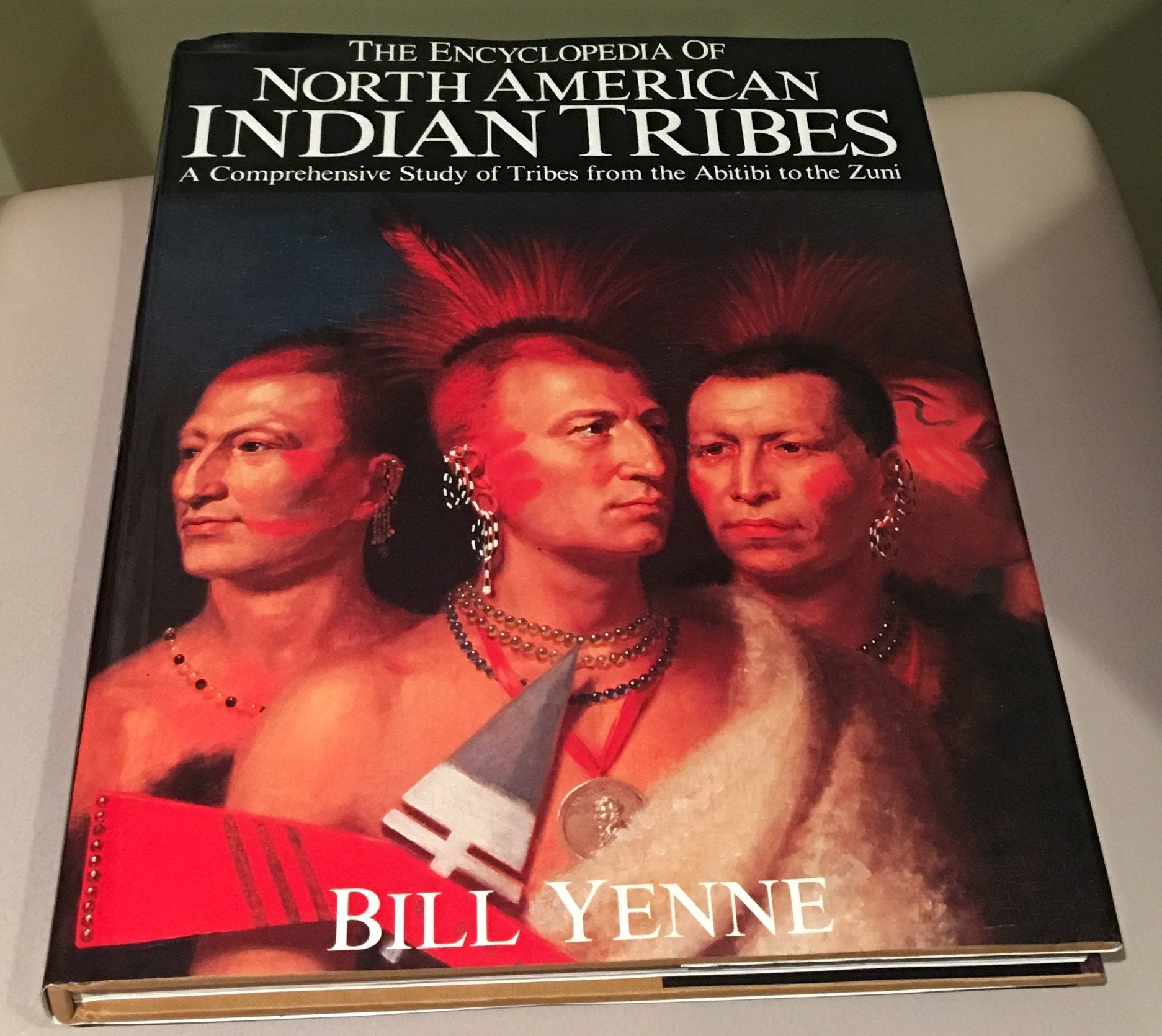The Encyclopedia of North American Indian Tribes: A Comprehensive Study of Tribes from the Abitibi to the Zuni Politics & History