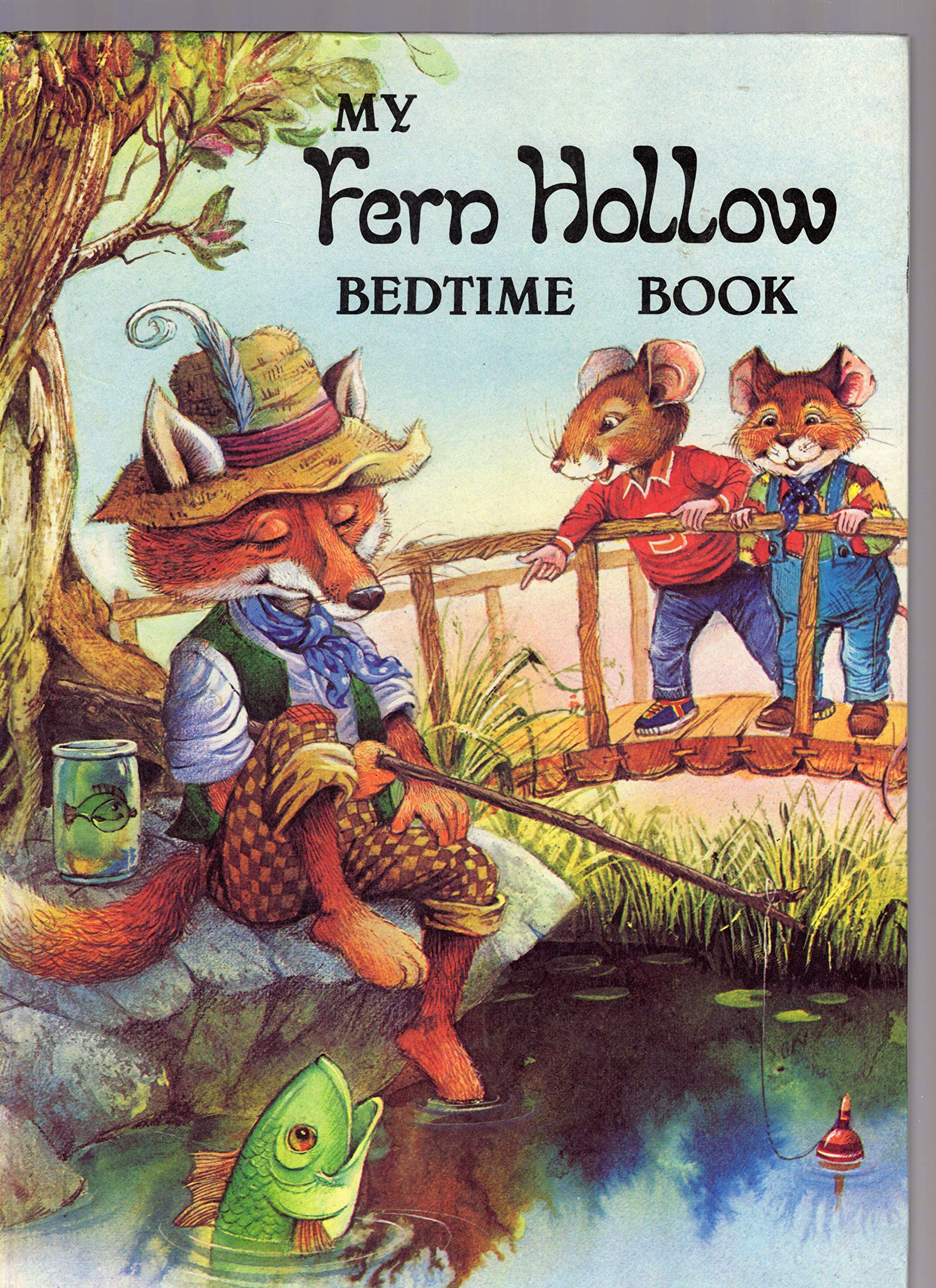 My Fern Hollow Bedtime Book Books