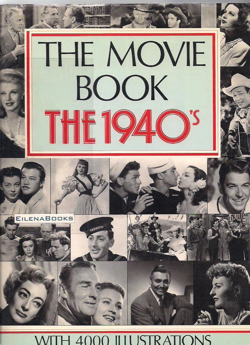 The Movie Book: The 1940's Books