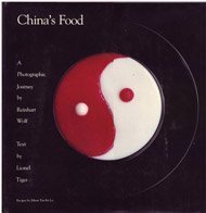 China's Food: A Photographic Journey Cooking & Enjoying
