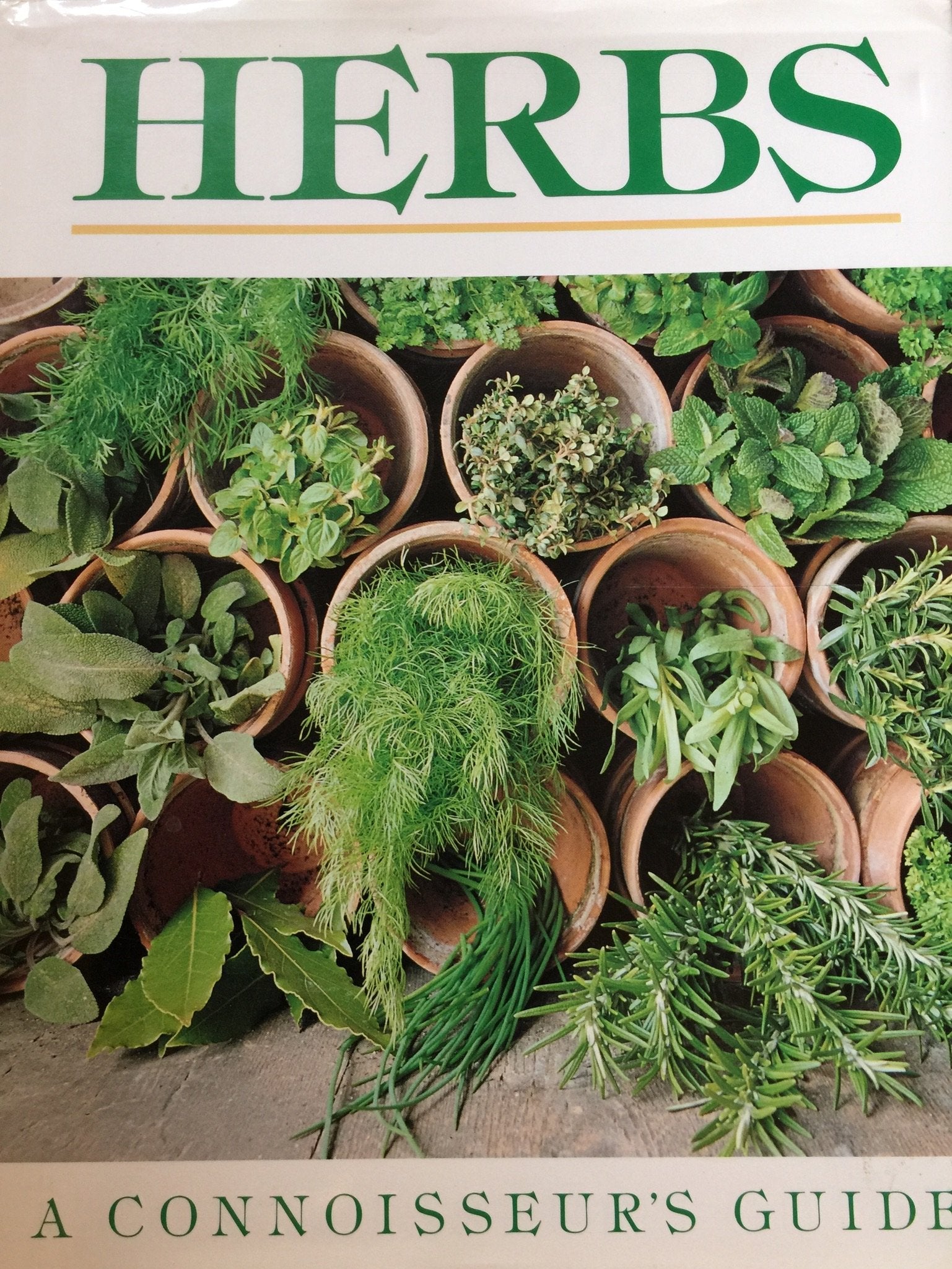 Herbs: A Connoisseur's Guide Garden & Plants Books