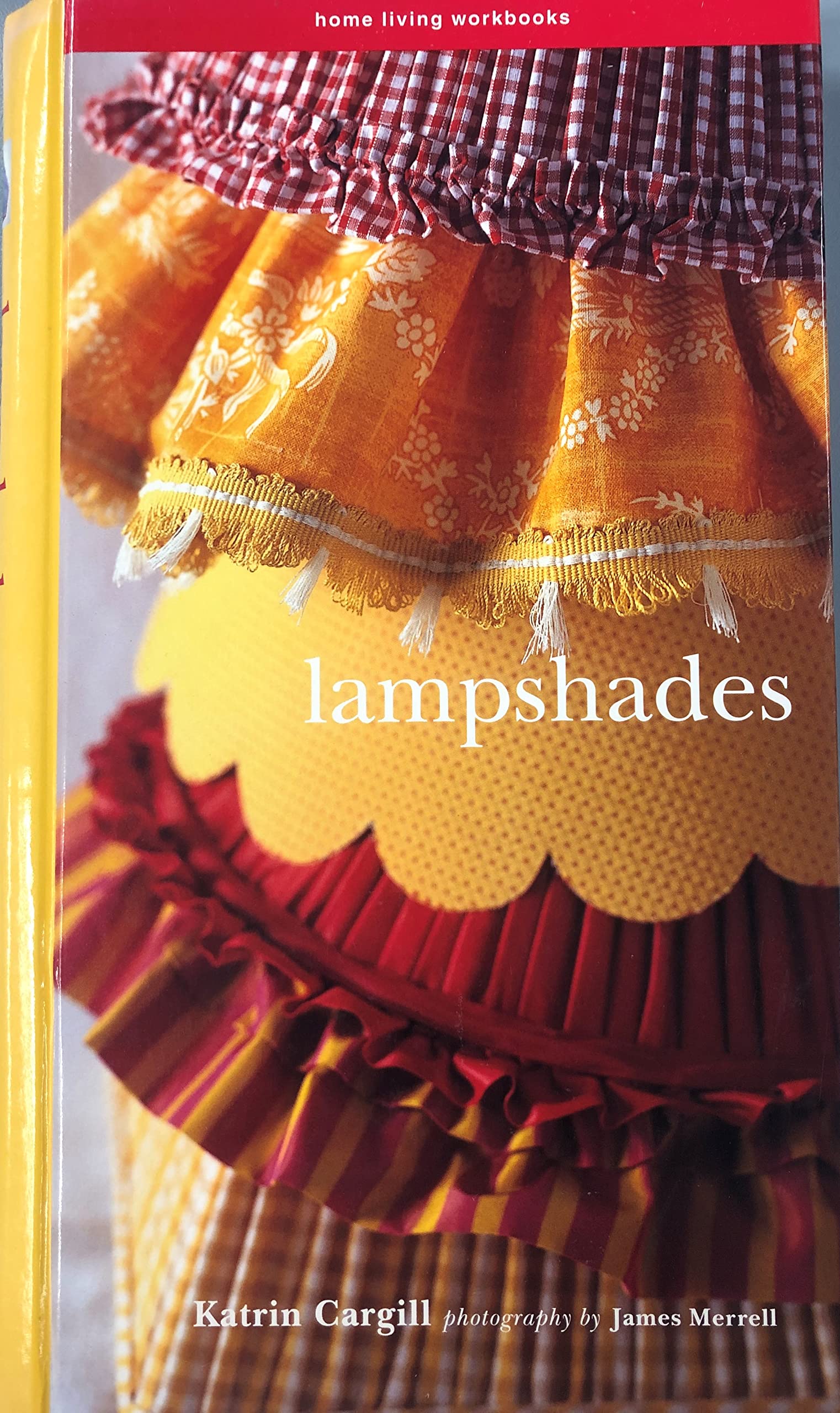 Lampshades (Home Living Workbooks) Architecture