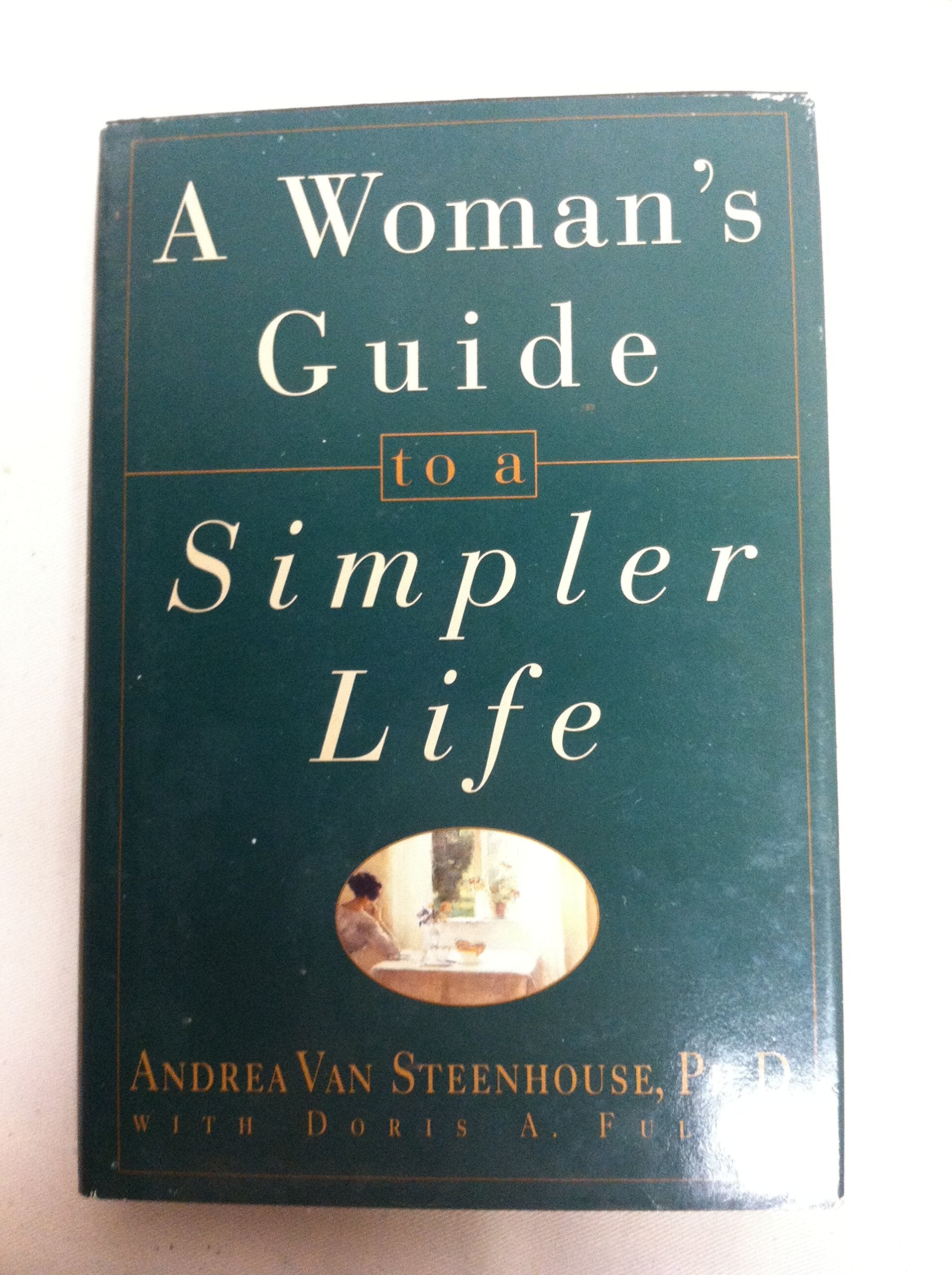 A Woman's Guide to a Simpler Life Psychology