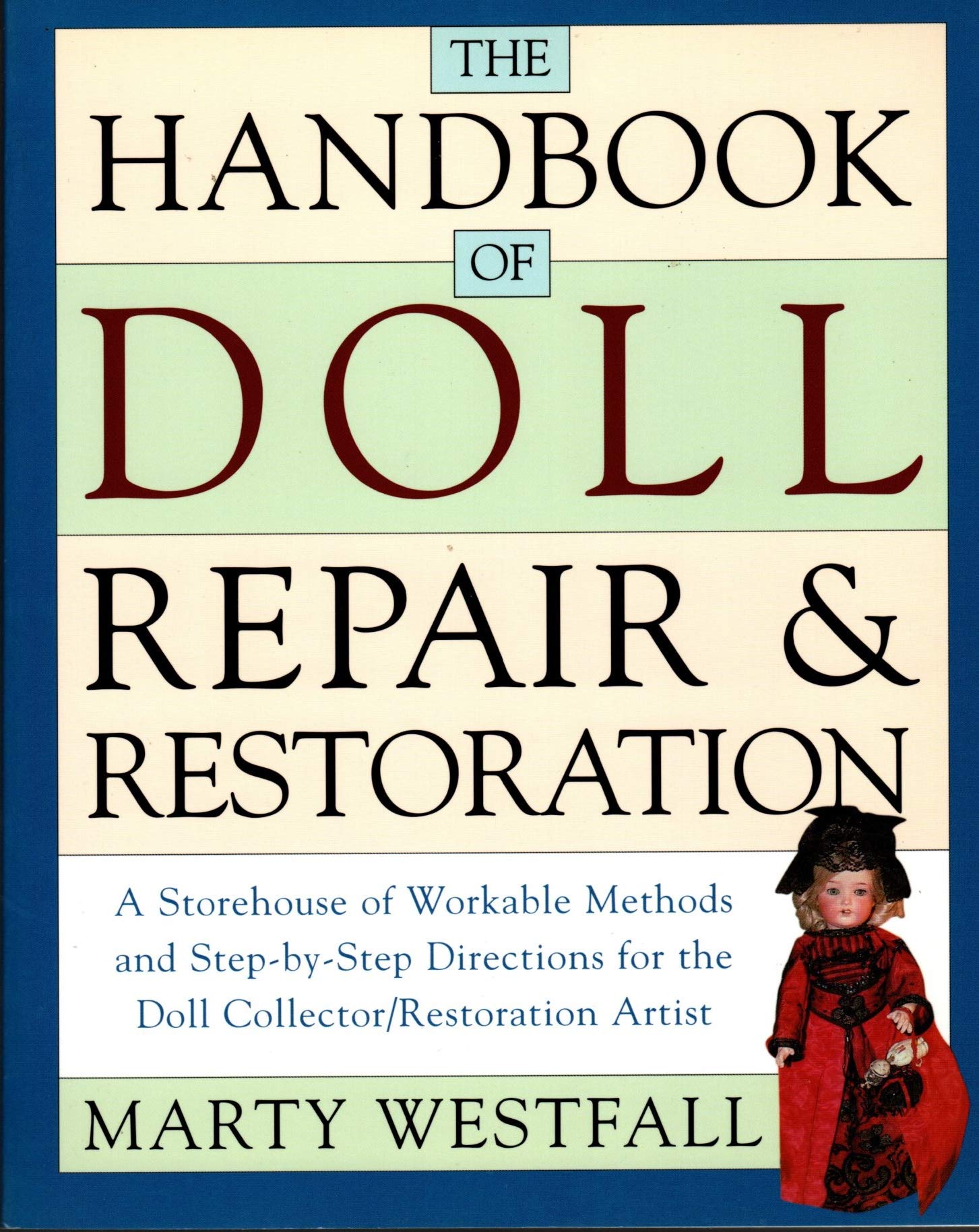 The Handbook of Doll Repair and Restoration book