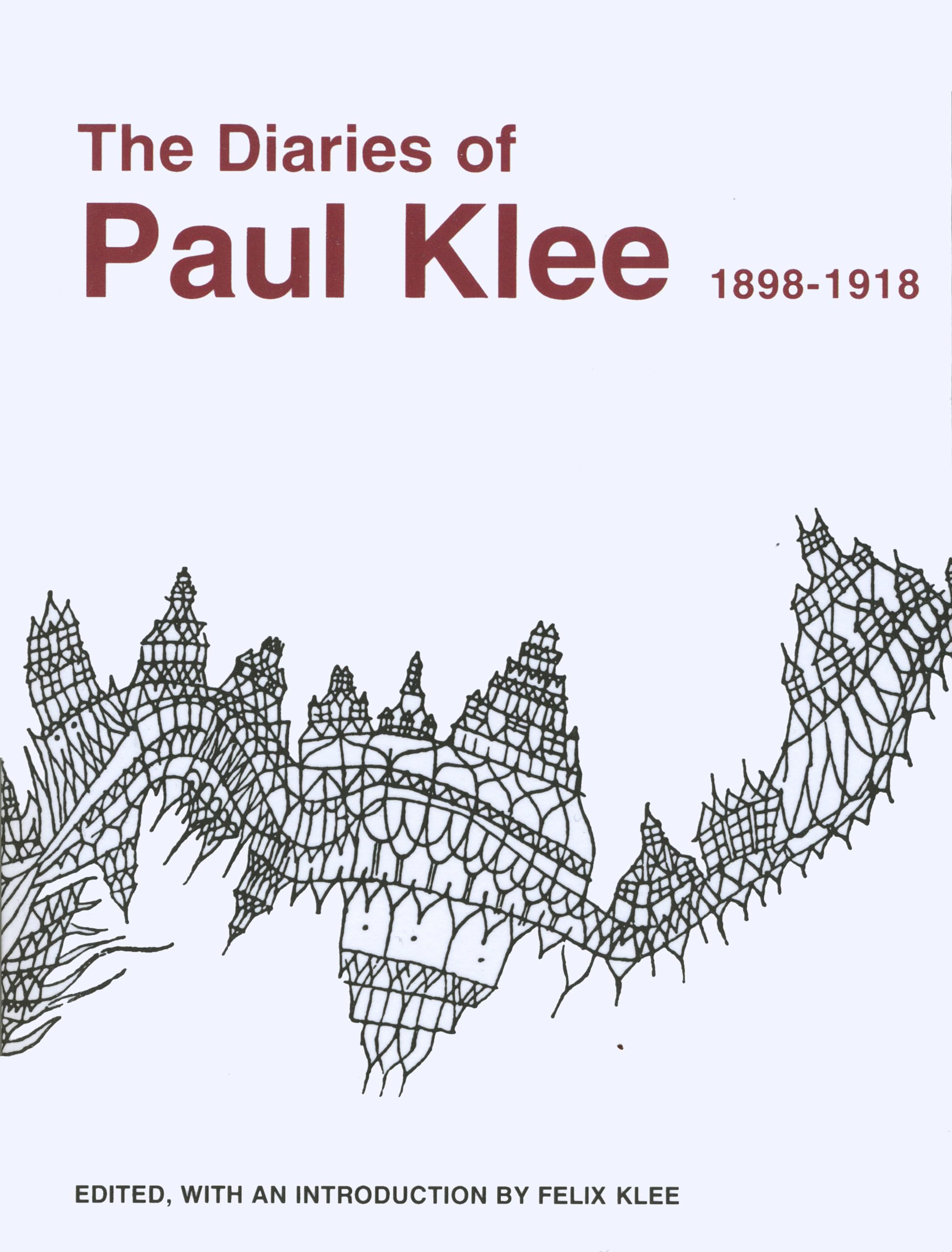 The Diaries of Paul Klee, 1898-1918 Memories