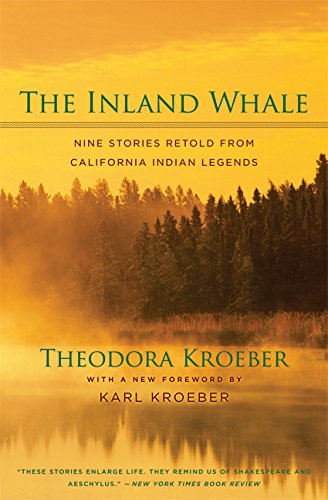 Inland Whale Nine Stories Retold from California book