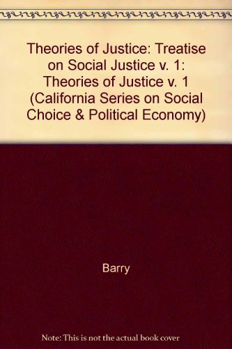 Theories of Justice (California Series on Social Choice & Political Economy) Law