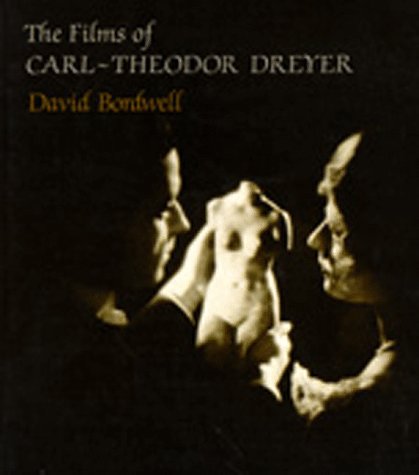 The Films of Carl-Theodor Dreyer Film, Art & Culture