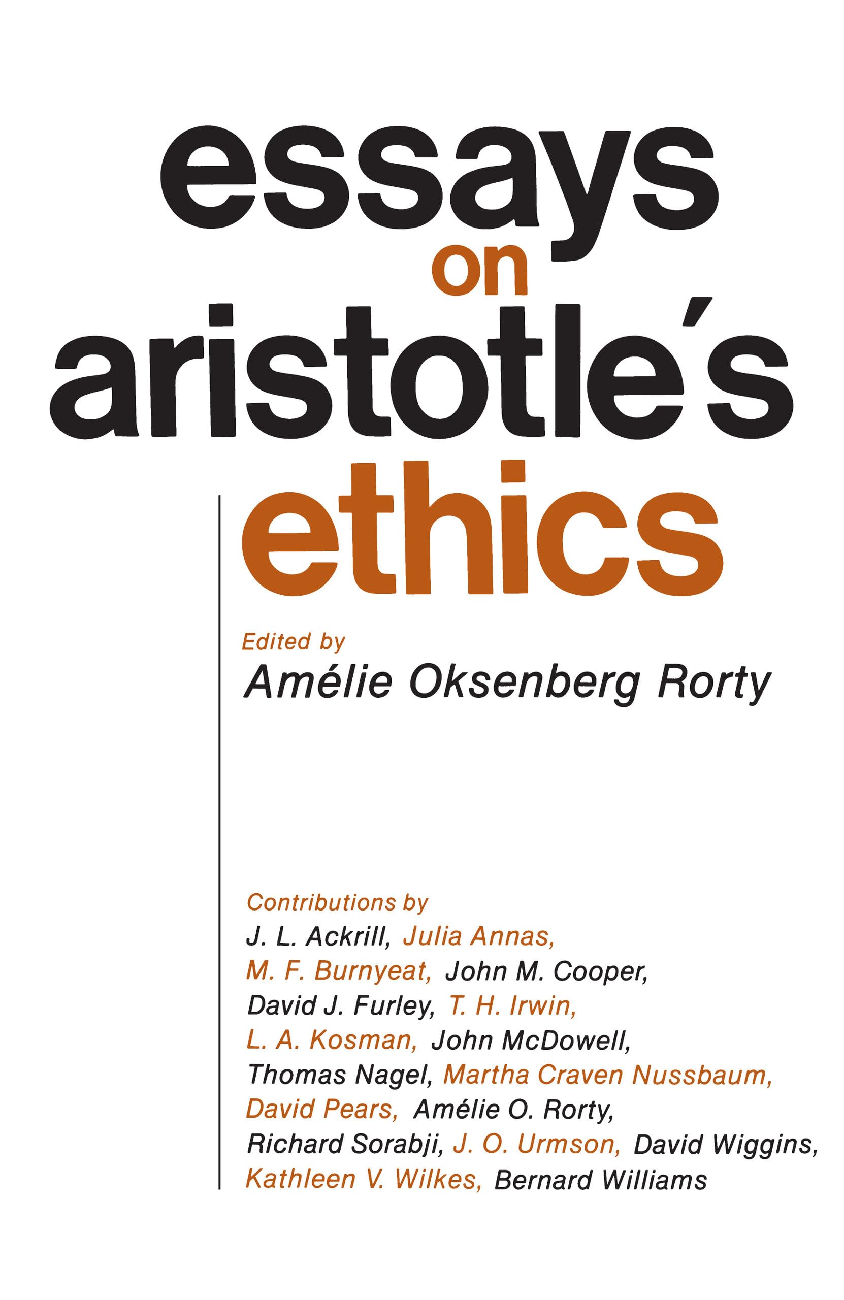 Essays on Aristotle's Ethics Philosophy