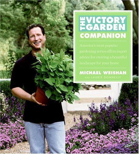 The Victory Garden Companion Garden & Plants