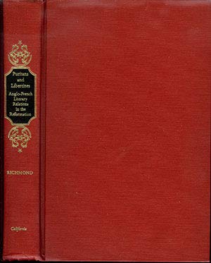 Puritans and Libertines: Anglo-French Literary Relations in the Reformation Contemporary literature
