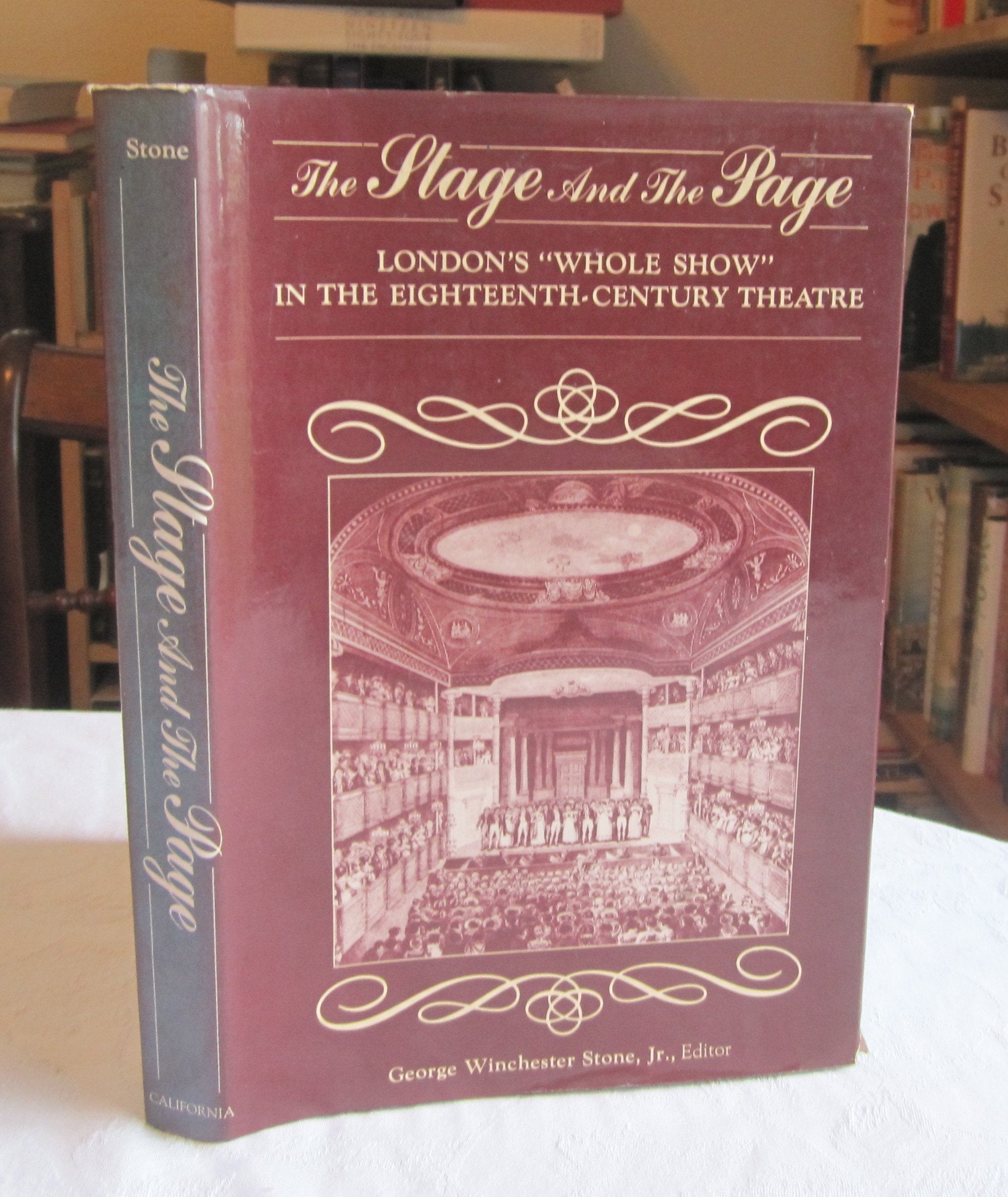 The Stage and the Page: London's "Whole Show" in the Eighteenth-Century Theatre (Clark Library Professorship, UCLA) Film, Art & Culture