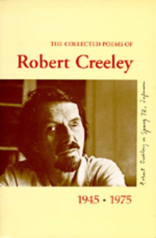Collected Poems of Robert Creeley, 1945-1975 Contemporary literature