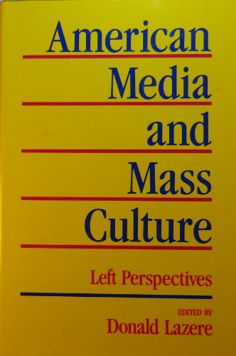 Lazere: American Media & Mass Culture (Cloth) Contemporary literature