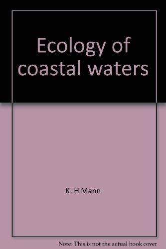 Ecology of coastal waters: A systems approach (Studies in ecology) Books