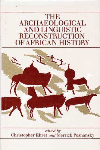 The Archaeological and Linguistic Reconstruction of African History Social Sciences