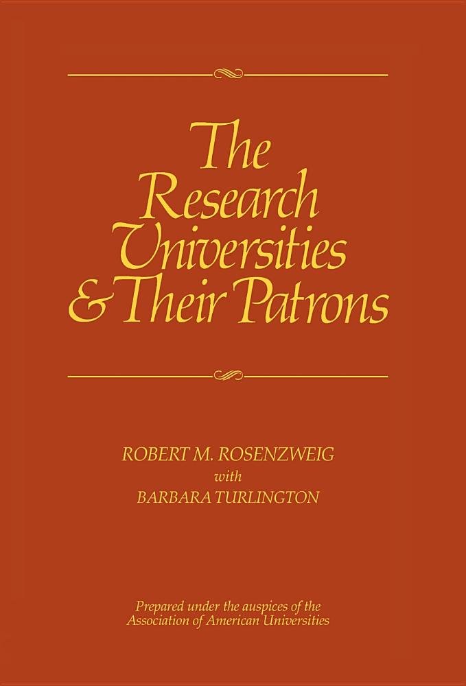 The Research Universities & Their Patrons Natural Sciences