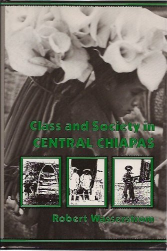 Product Image: Class and Society in Central Chiapas