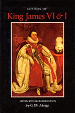 Letters of King James VI and I Memories