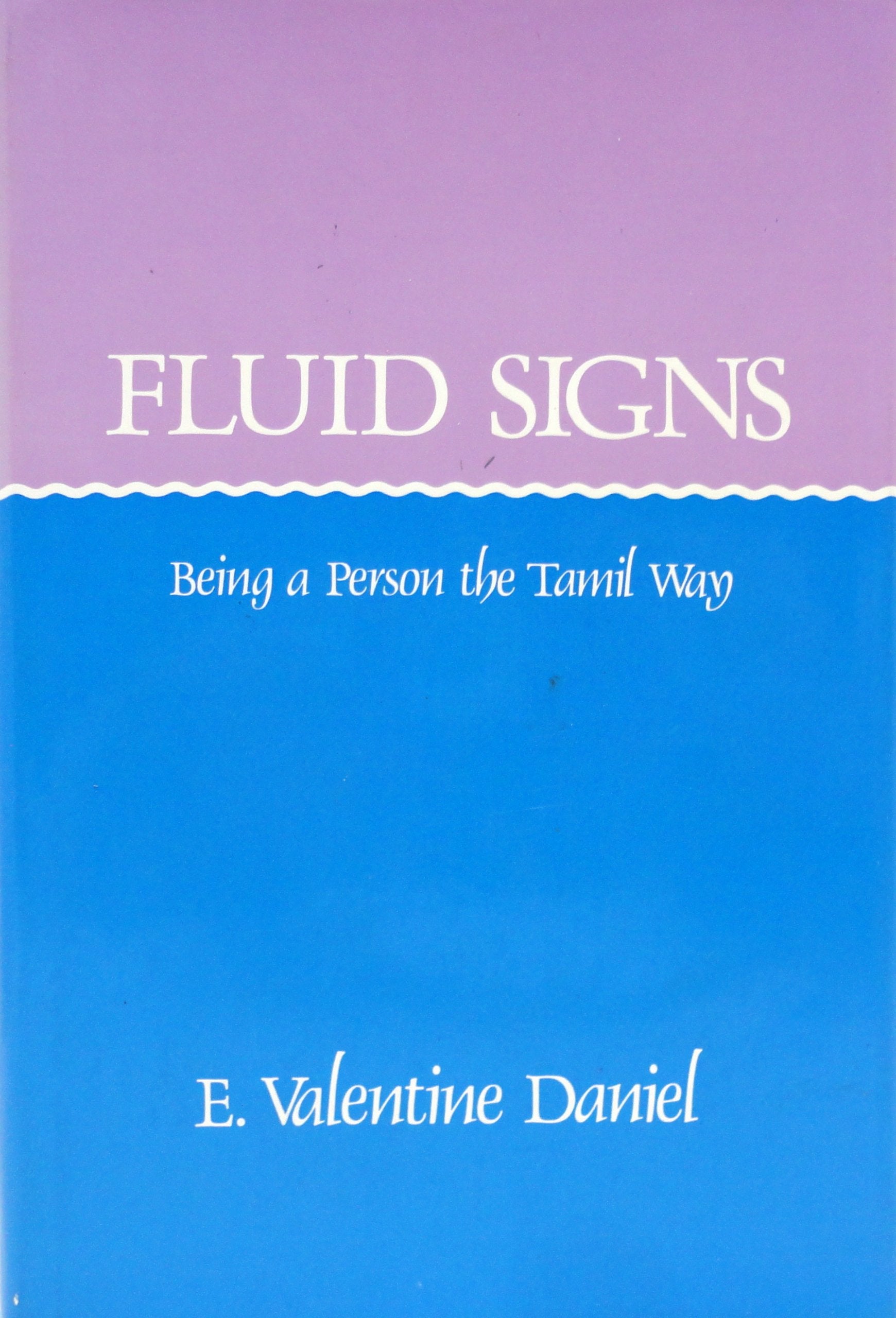 Fluid Signs: Being a Person the Tamil Way Books