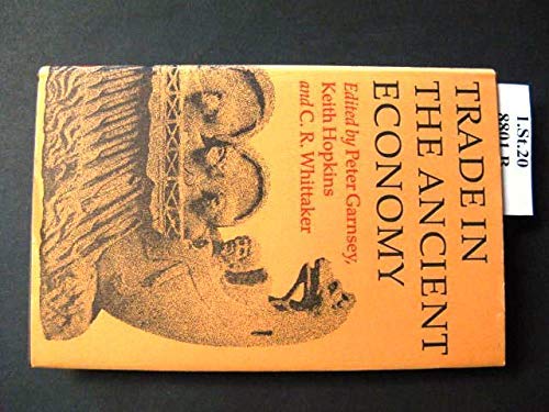 Trade in the Ancient Economy Business, Finance & Career