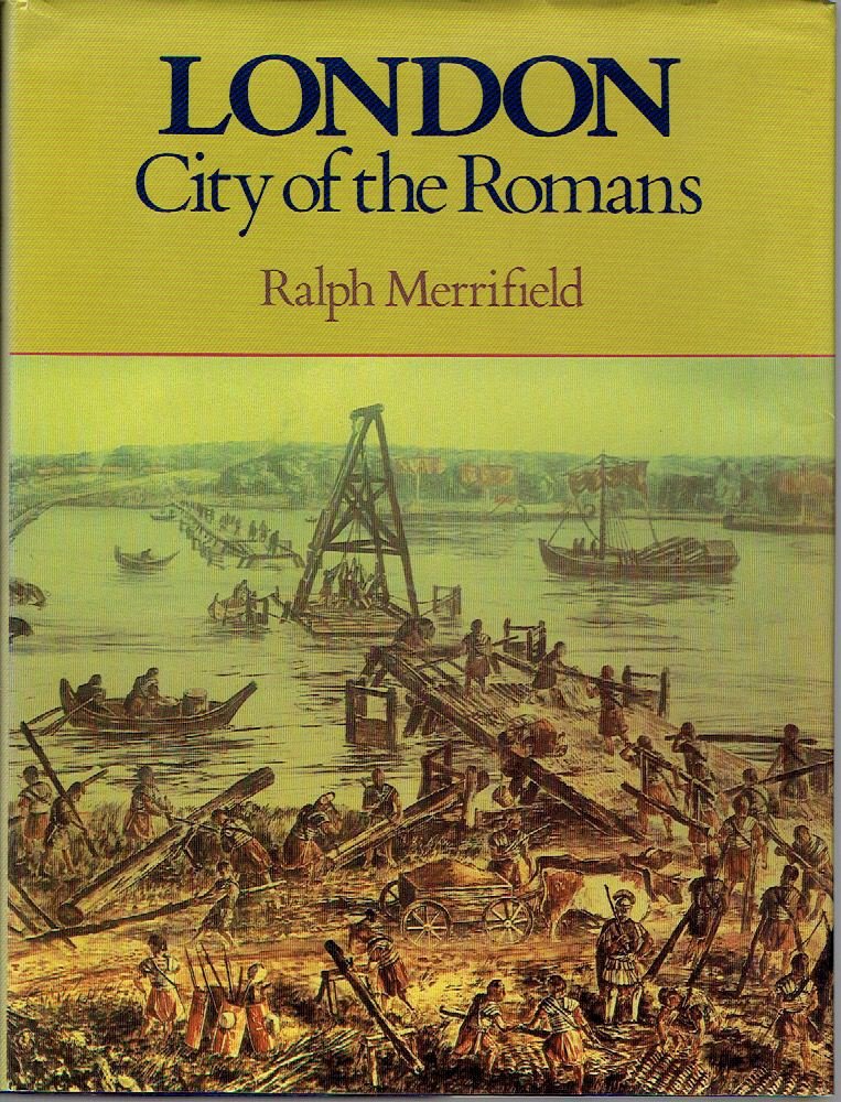 London: City of the Romans Politics & History