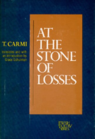 At the Stone of Losses (Jewish poetry series) Poetry