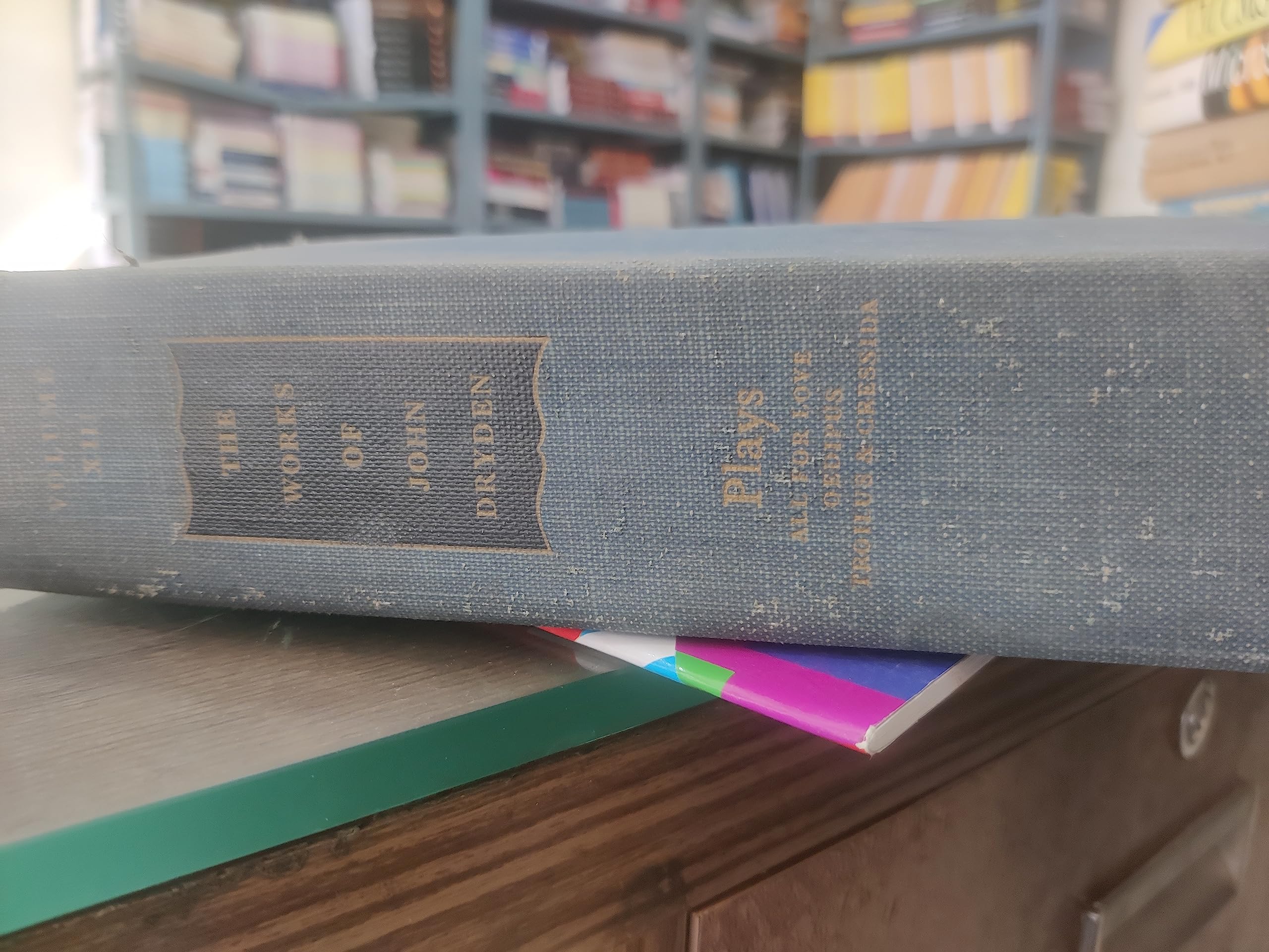 Plays: All for Love, Oedipus, Troilus and Cressida (The Works of John Dryden, Vol 13) Books