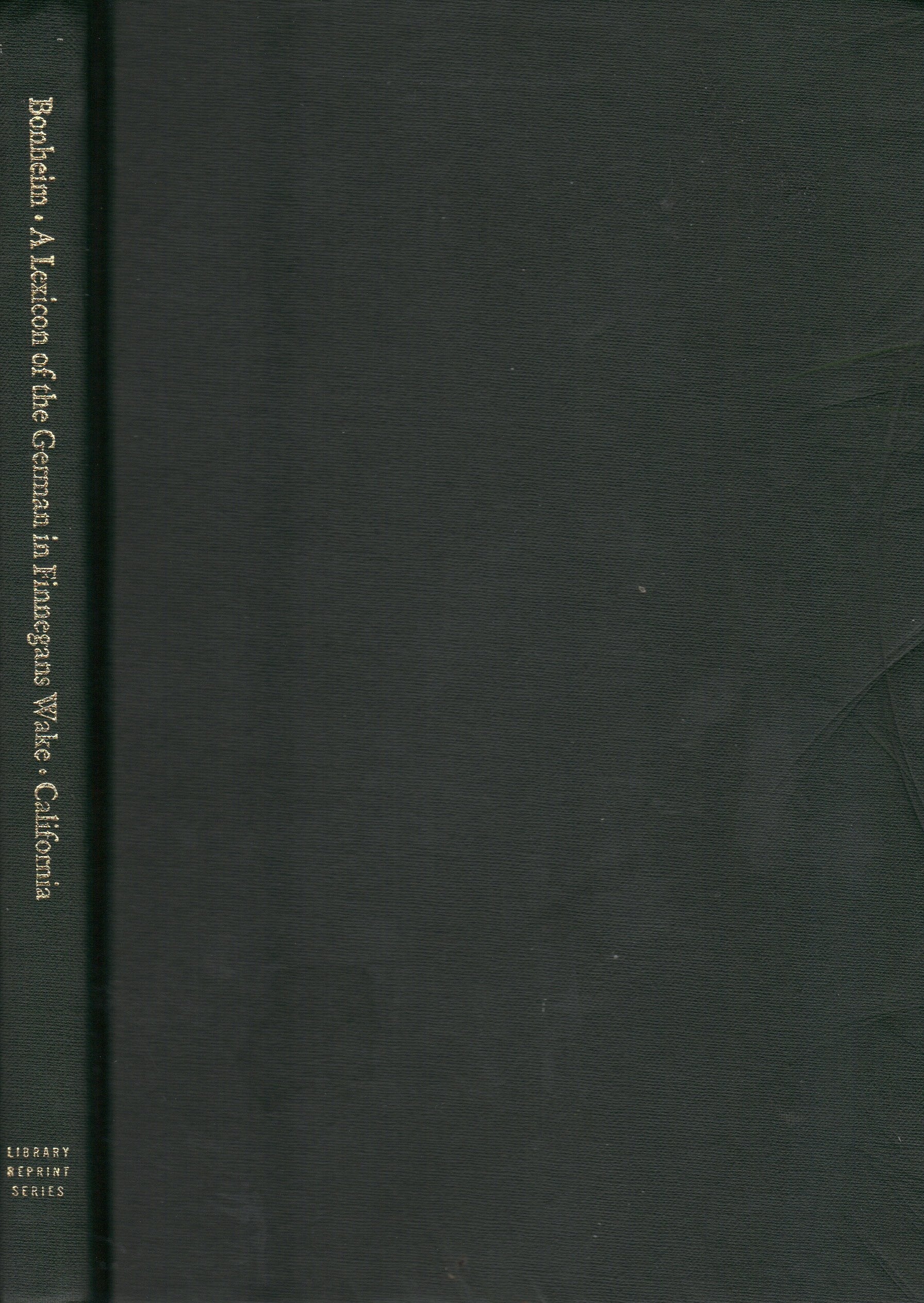 A Lexicon of the German in Finnegans Wake General education