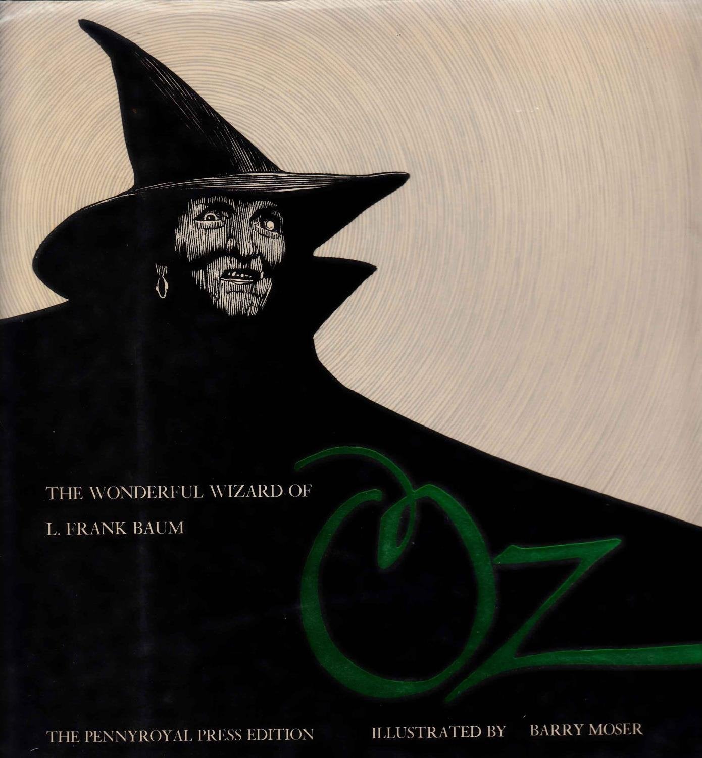 L. Frank Baum's the Wonderful Wizard of Oz Classics
