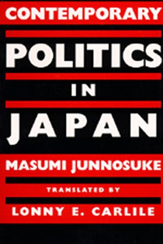 Contemporary Politics in Japan Politics & History