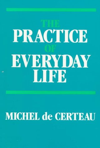 The Practice of Everyday Life General education