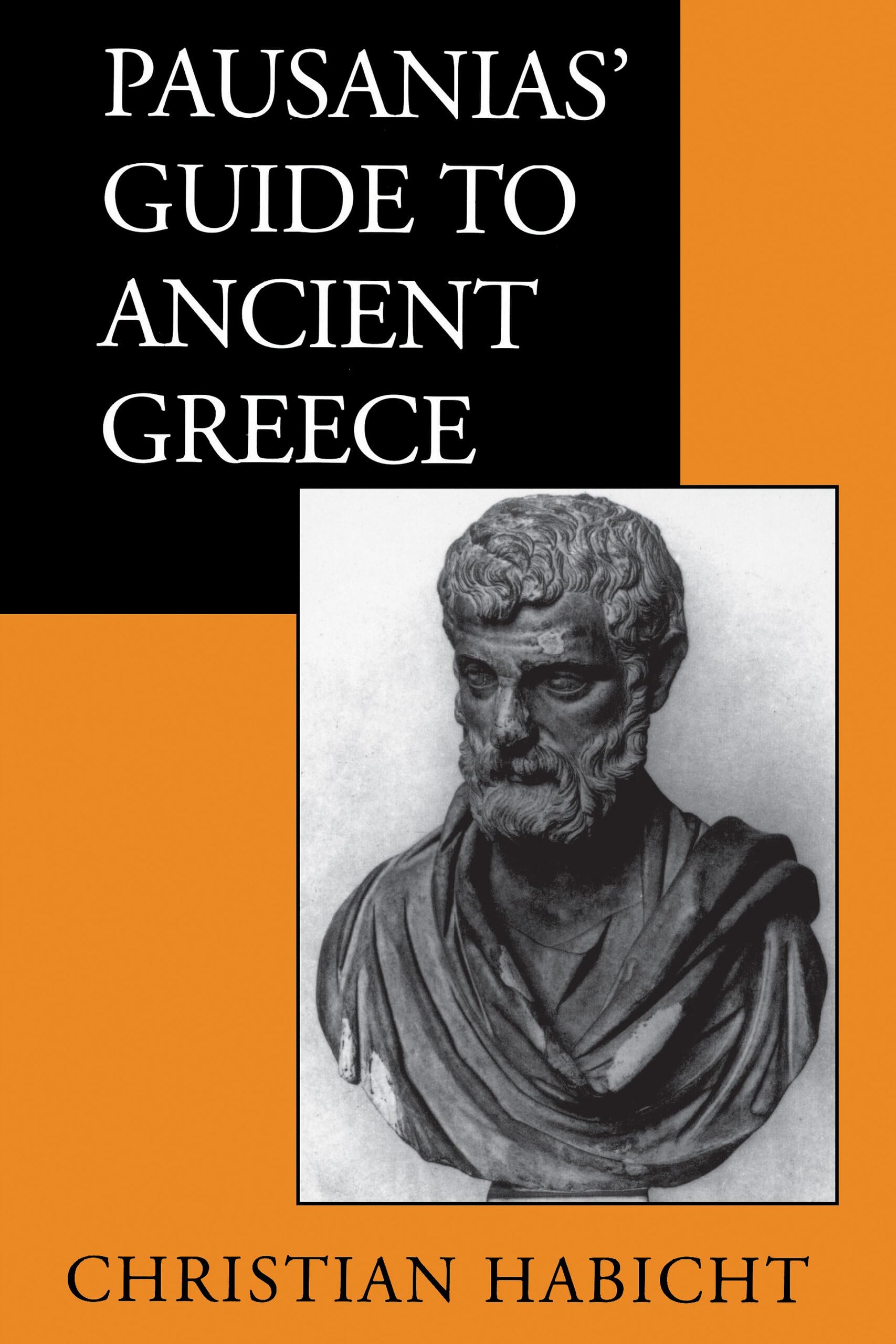 Pausanias' Guide to Ancient Greece (Sather Classical Lectures): Volume 50 (Sather Classical Lectures, 50, Band 50) Contemporary literature