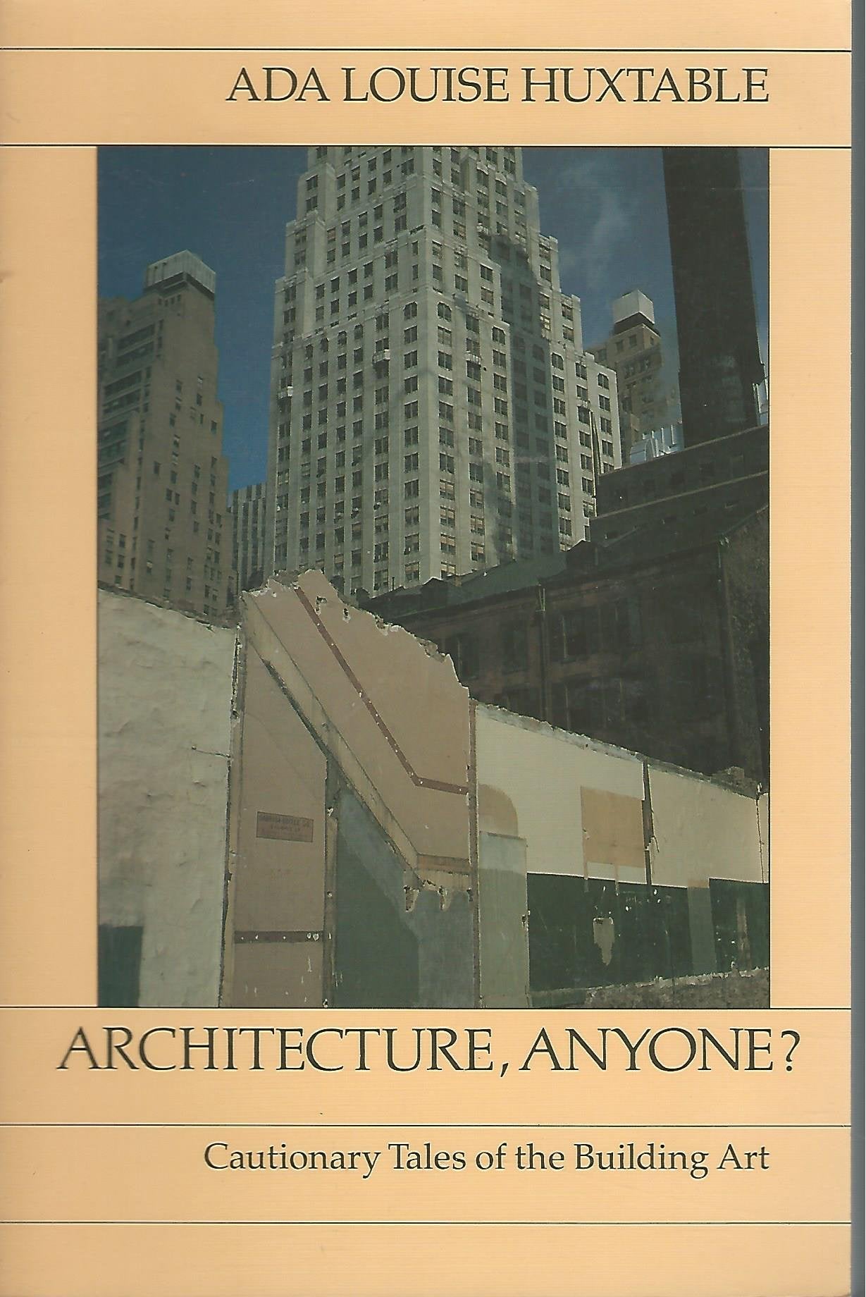 Architecture, Anyone? Cautionary Tales of the Building Art book