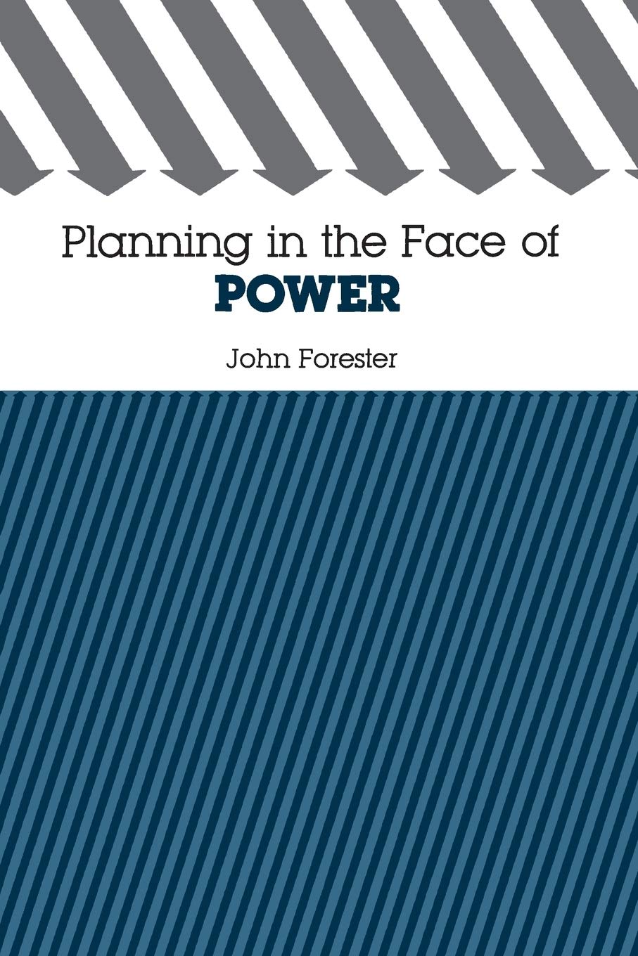 Forester, J: Planning in the Face of Power book